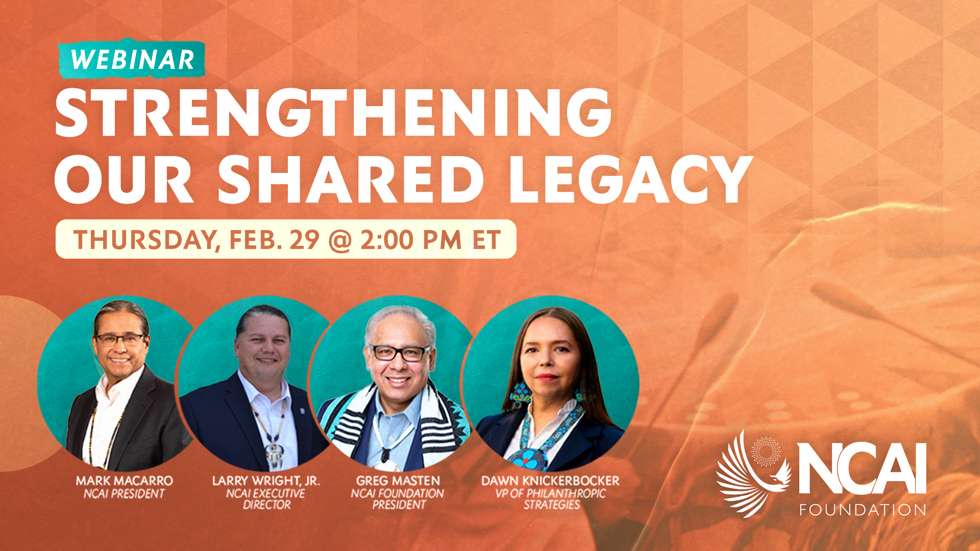NCAI Foundation: Strengthening Our Shared Legacy
