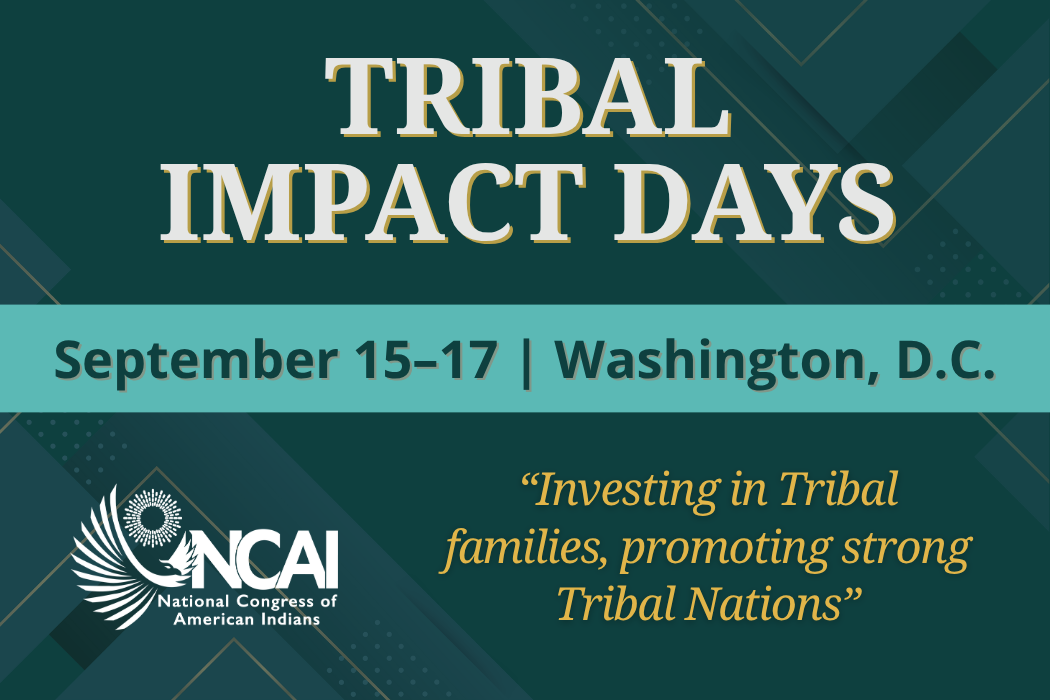 NCAI Tribal Impact Days