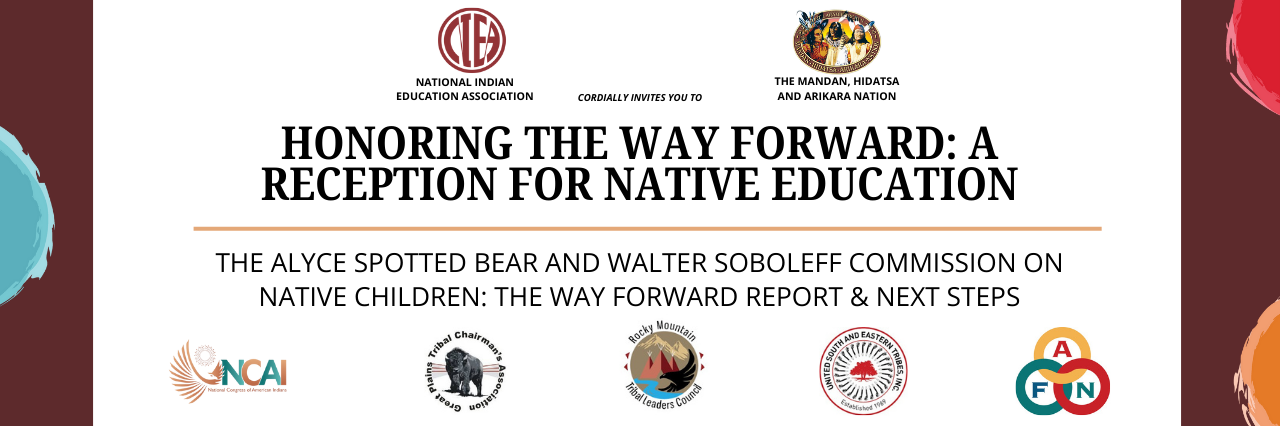 Honoring the Way Forward: A Reception for Native Education