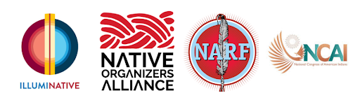 Illuminative, Native Organizers Alliance, Native American Rights Fund, and National Congress of American Indians full color logos on a white background