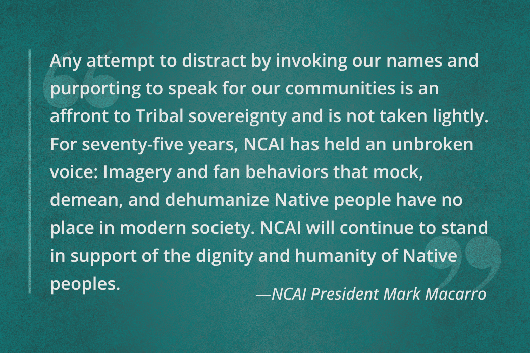NCAI Condemns President Trump’s Call to Reinstate Harmful Mascot Imagery