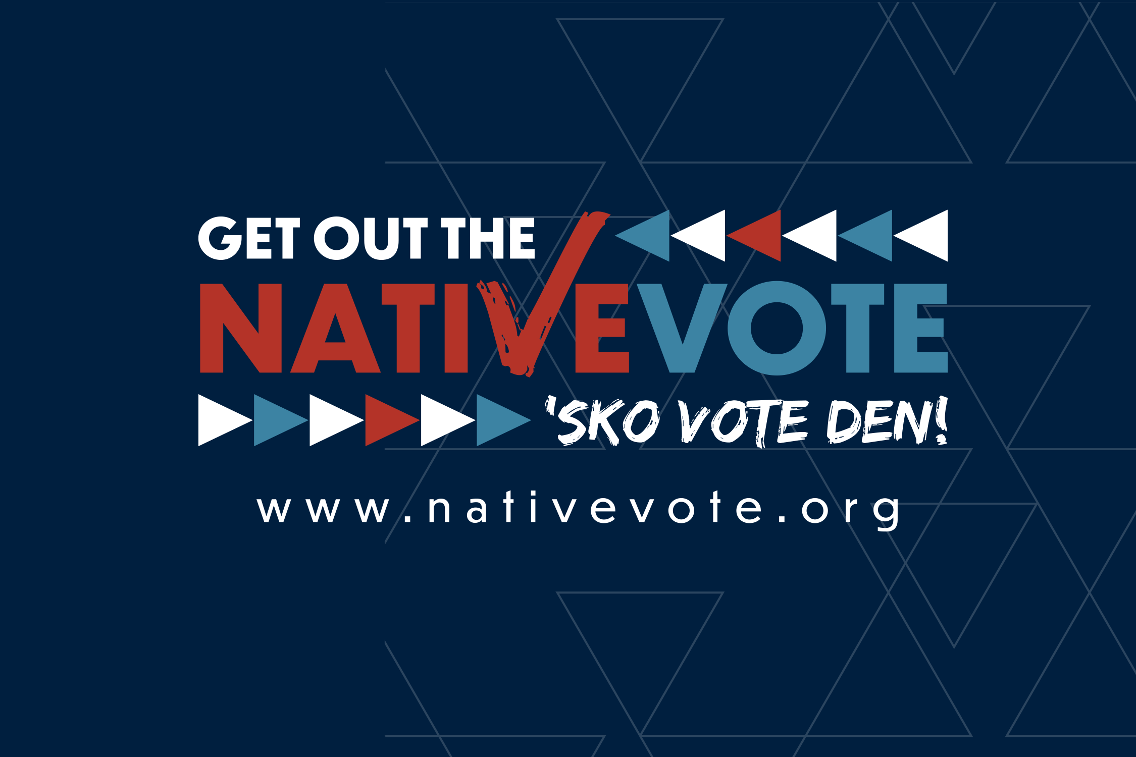 NCAI Launches 2024 Native Get Out the Vote Campaign: “Honoring the Past; Preparing for Our Future”