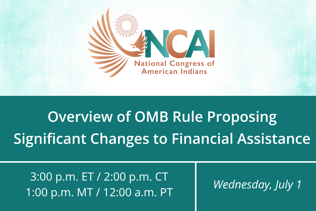 Overview of OMB Rule Proposing Significant Changes to Financial Assistance