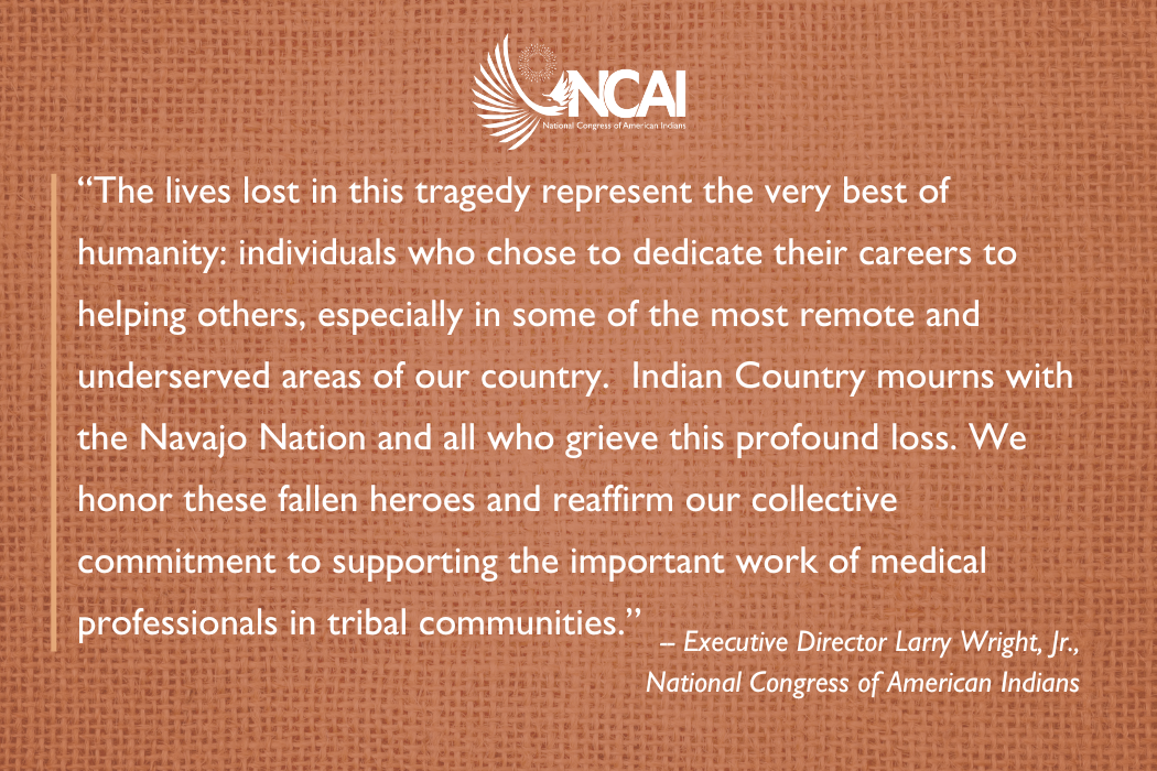 NCAI Mourns the Fatal Medical Transport Plane Crash on the Navajo Nation