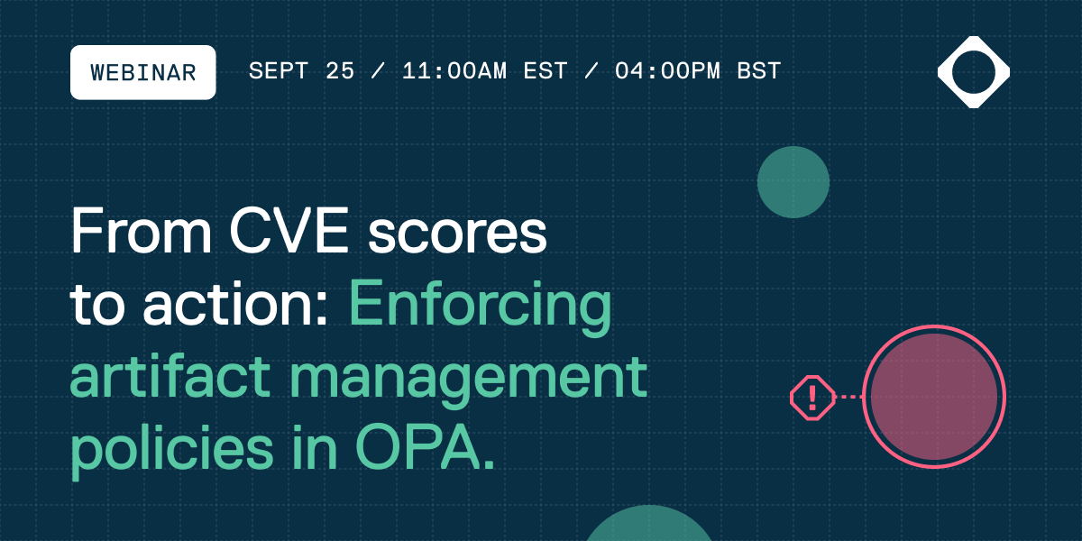 From CVE Scores to Action: Enforcing Artifact Management Policies in ...