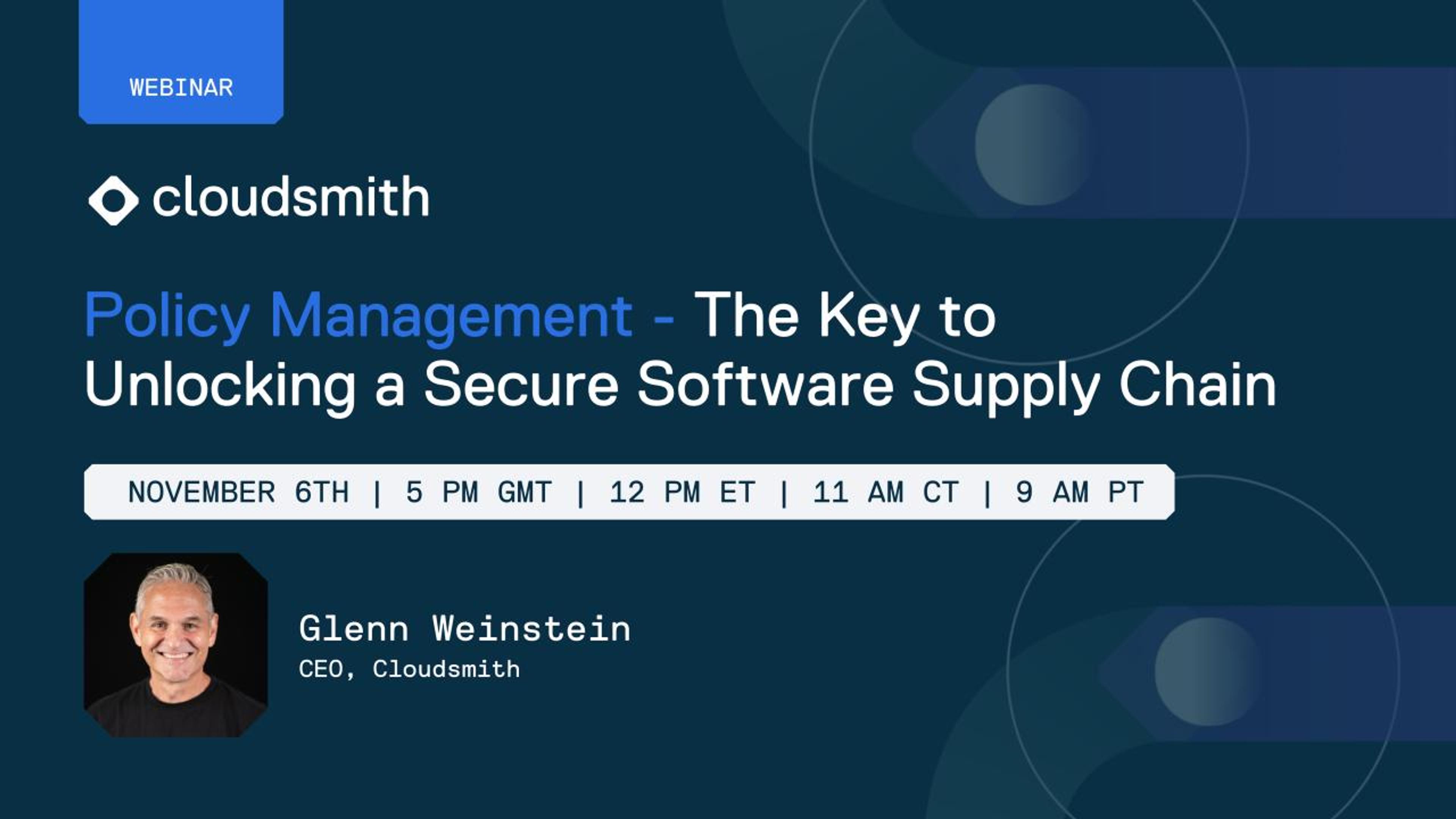  Policy Management - The Key to Unlocking a Secure Software Supply Chain