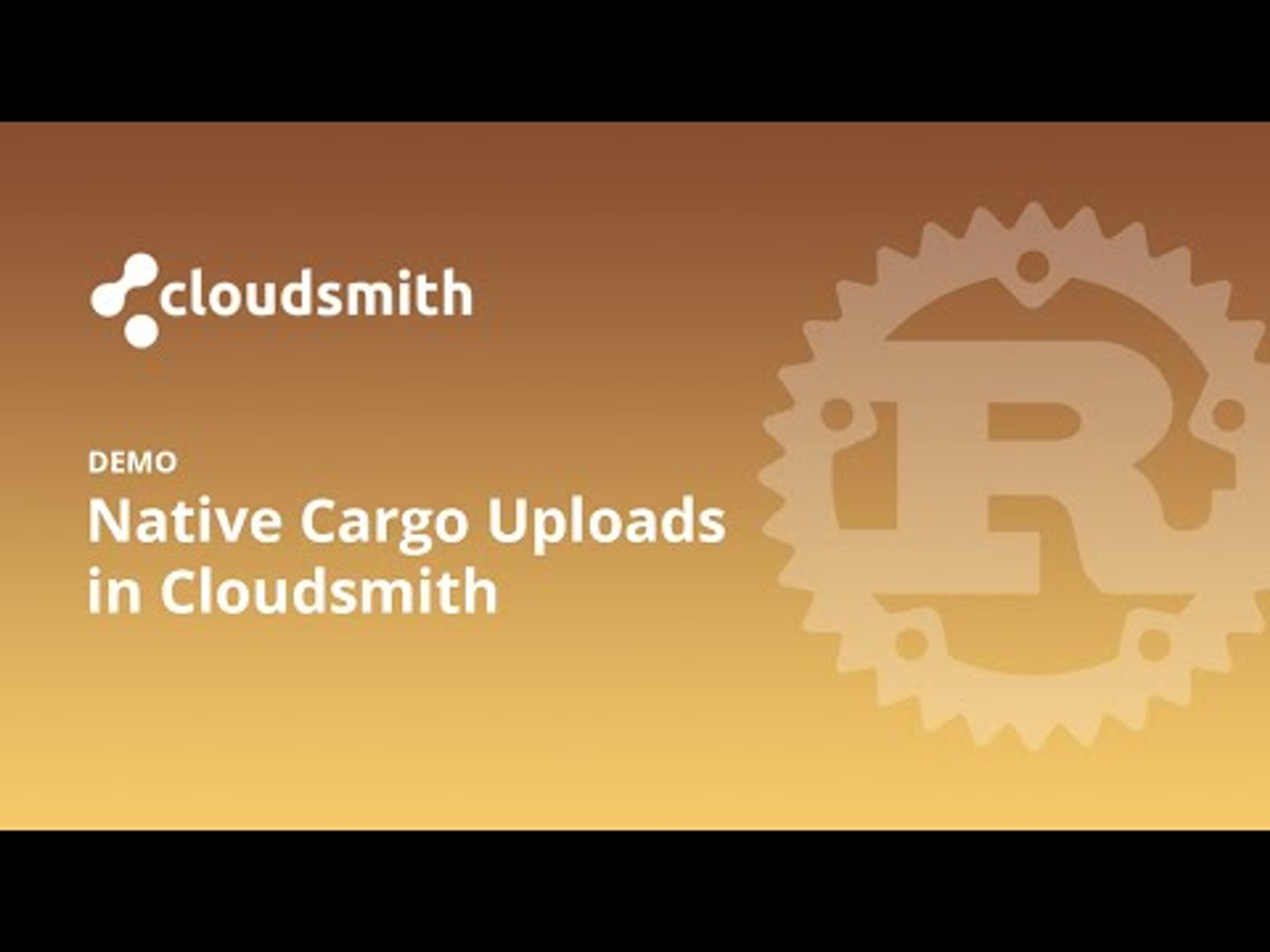 Native Cargo Uploads In Cloudsmith