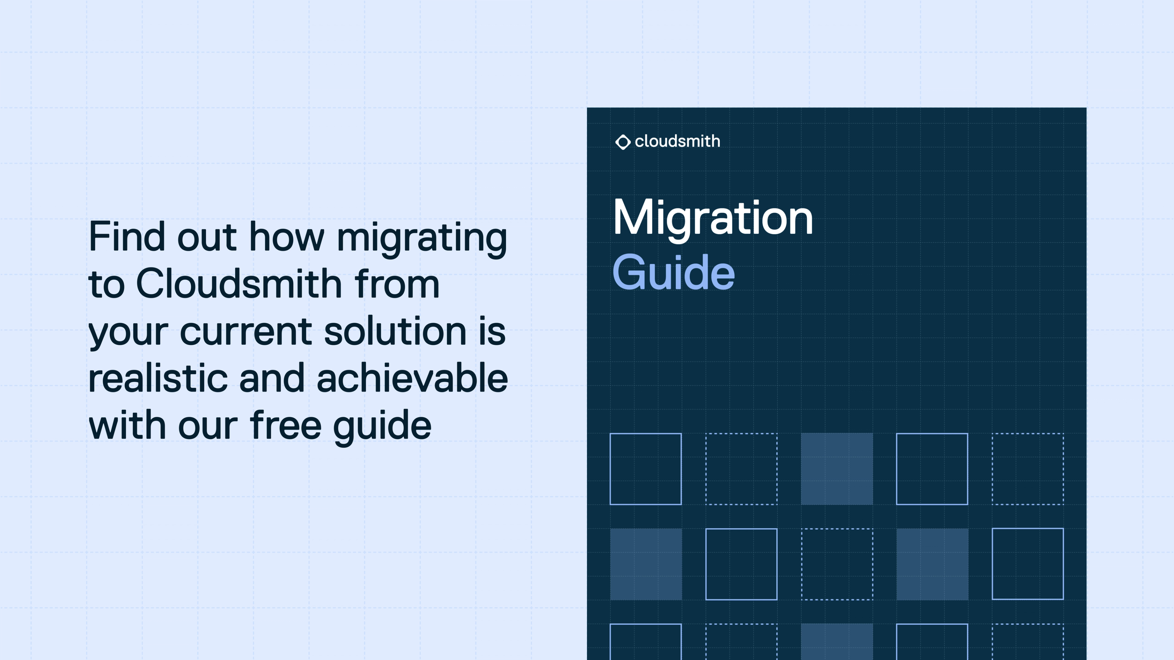 Cloudsmith Migration Guide 