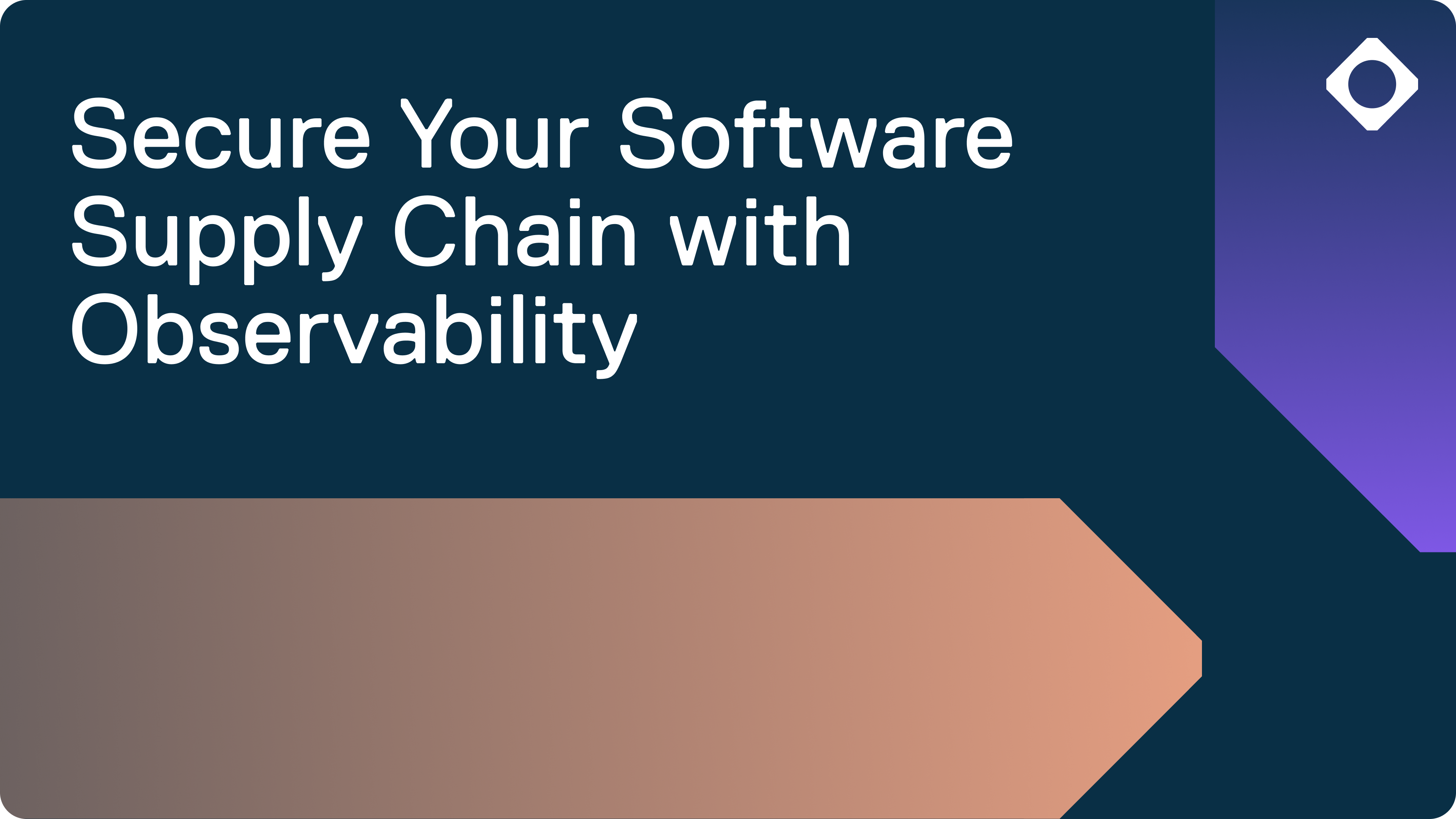Secure Your Software Supply Chain Using Observability