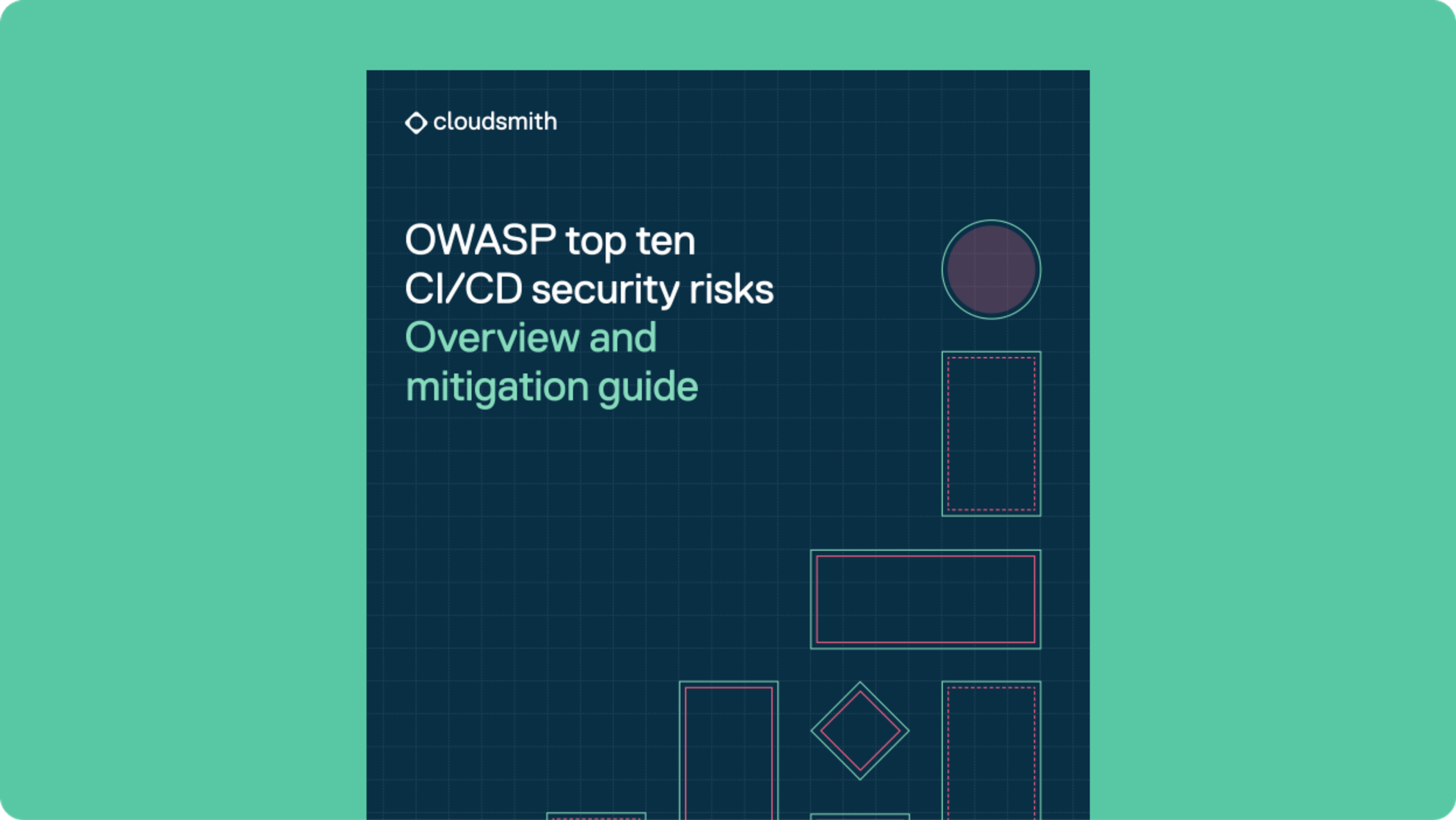 OWASP CI/CD Security Risks: A Comprehensive Overview and Mitigation Guide