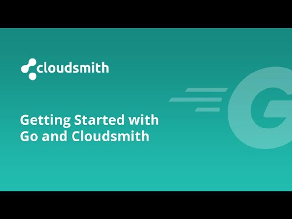 Getting Started with Go and Cloudsmith | Cloudsmith