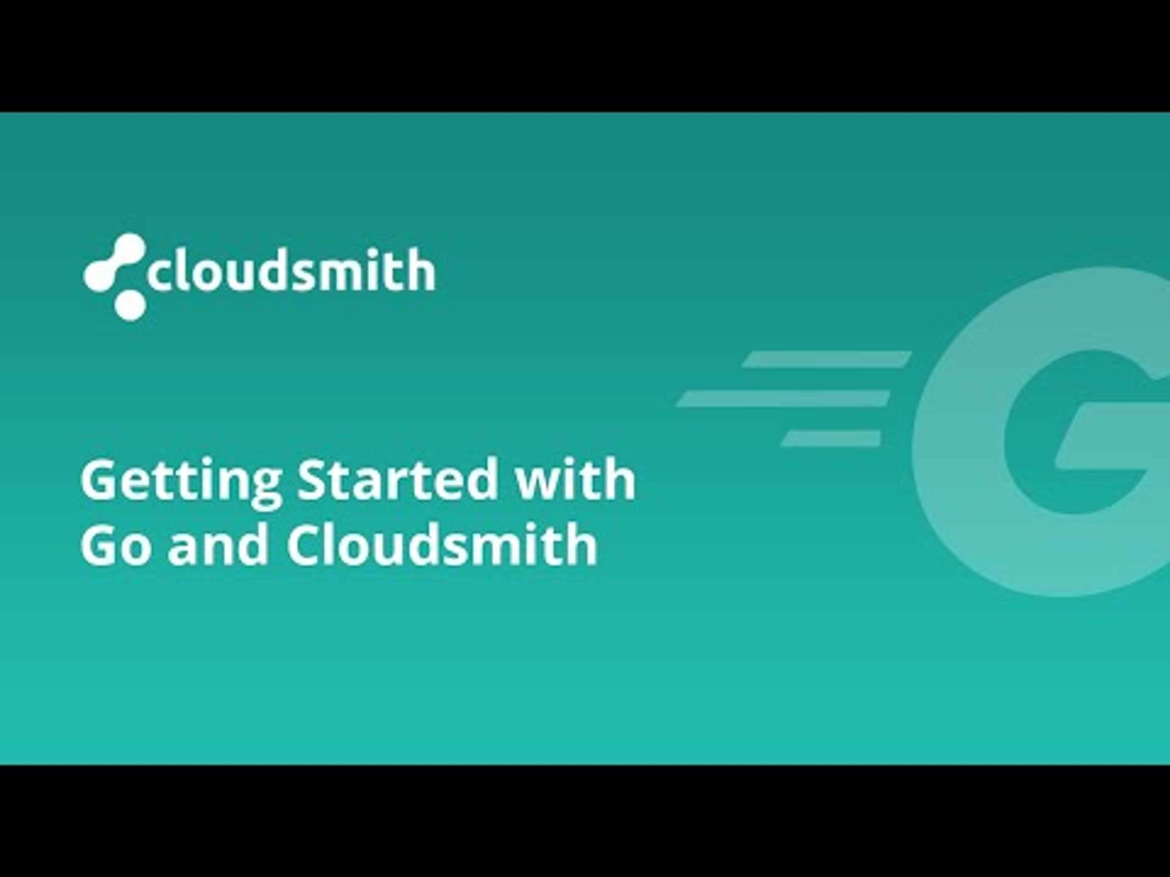Getting Started with Go and Cloudsmith