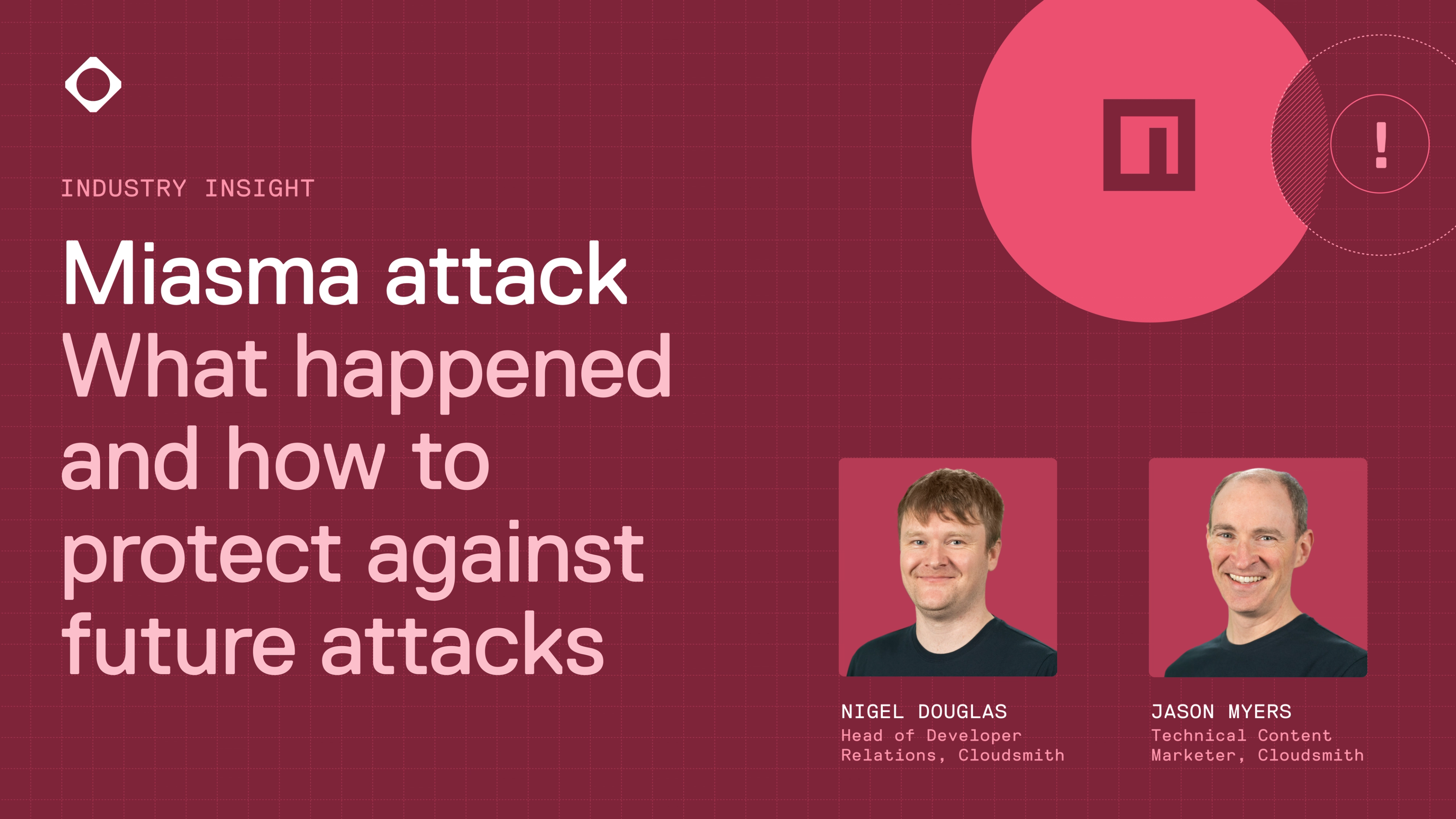 The Miasma Worm - What happened and how to protect against future attacks