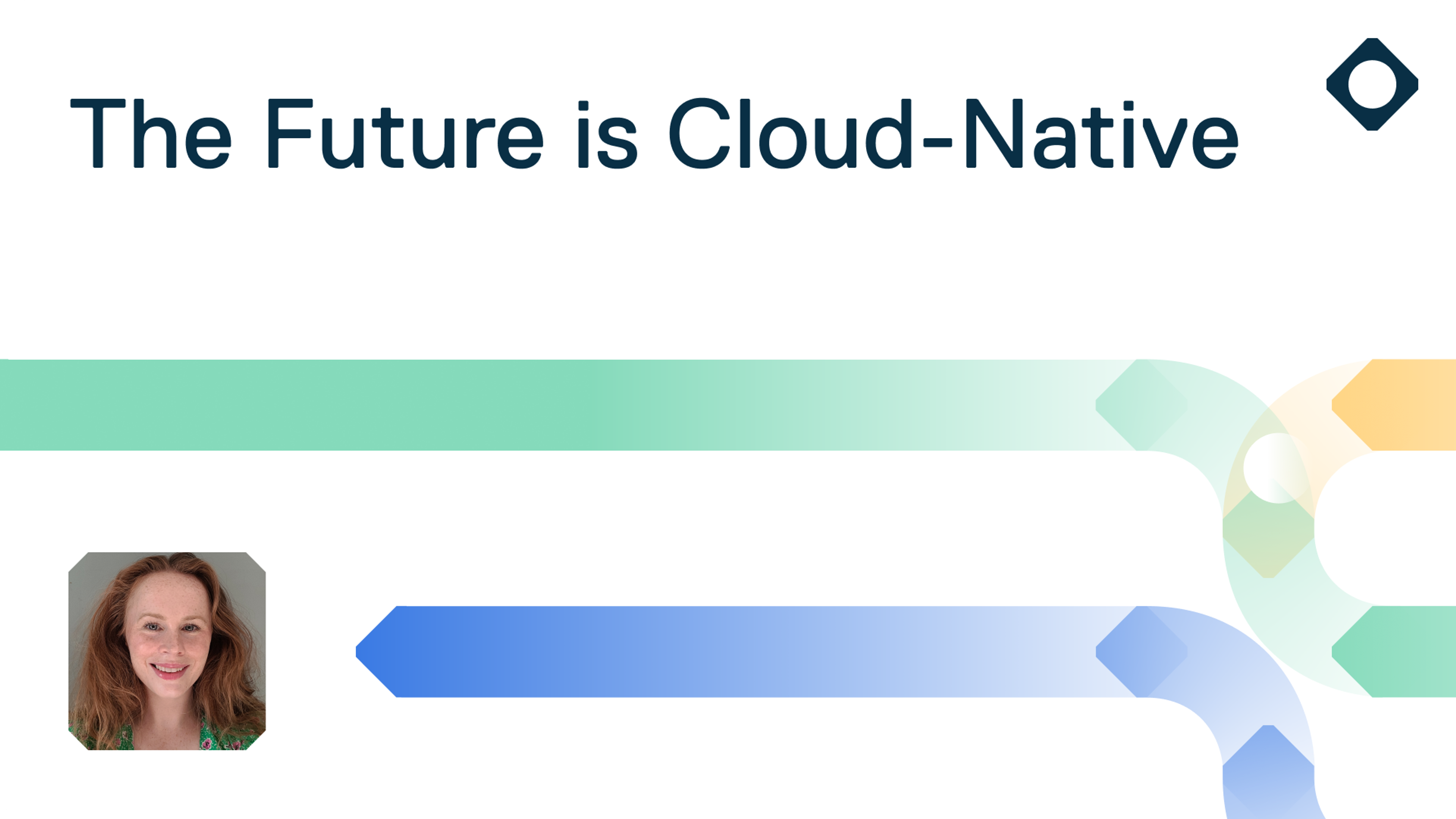 The Future is Cloud-Native