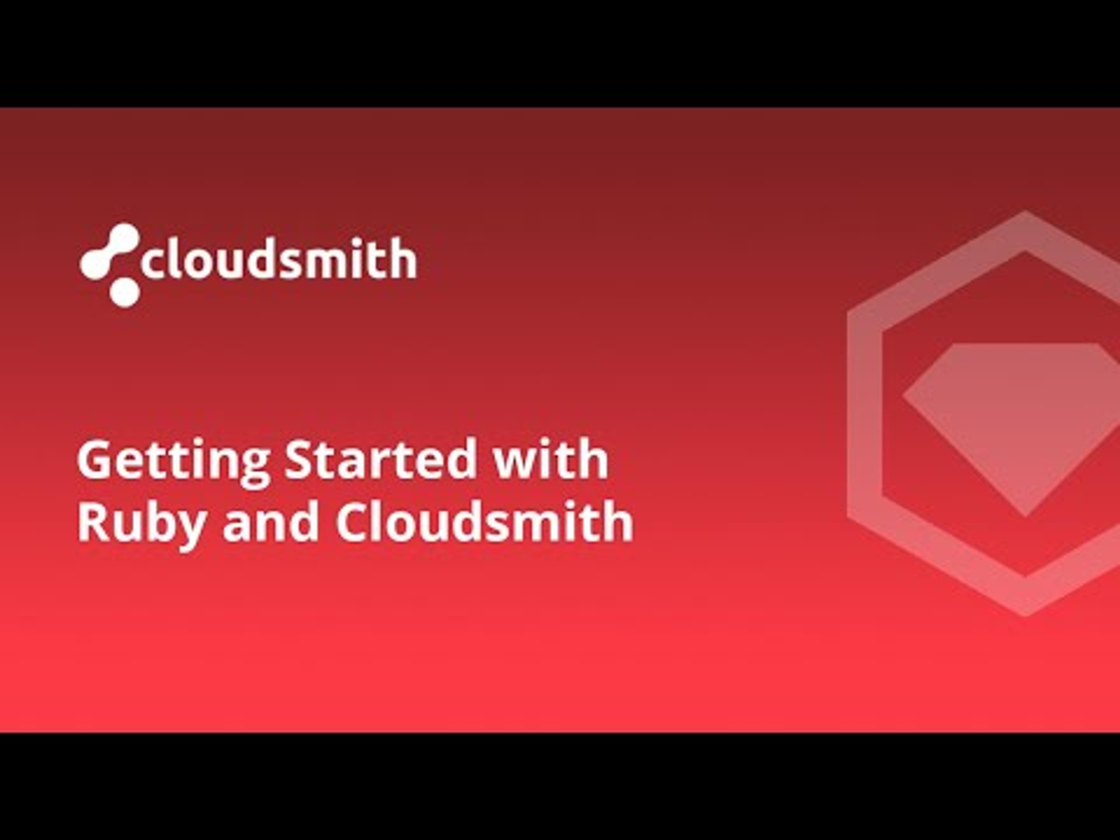 Getting Started with Ruby and Cloudsmith
