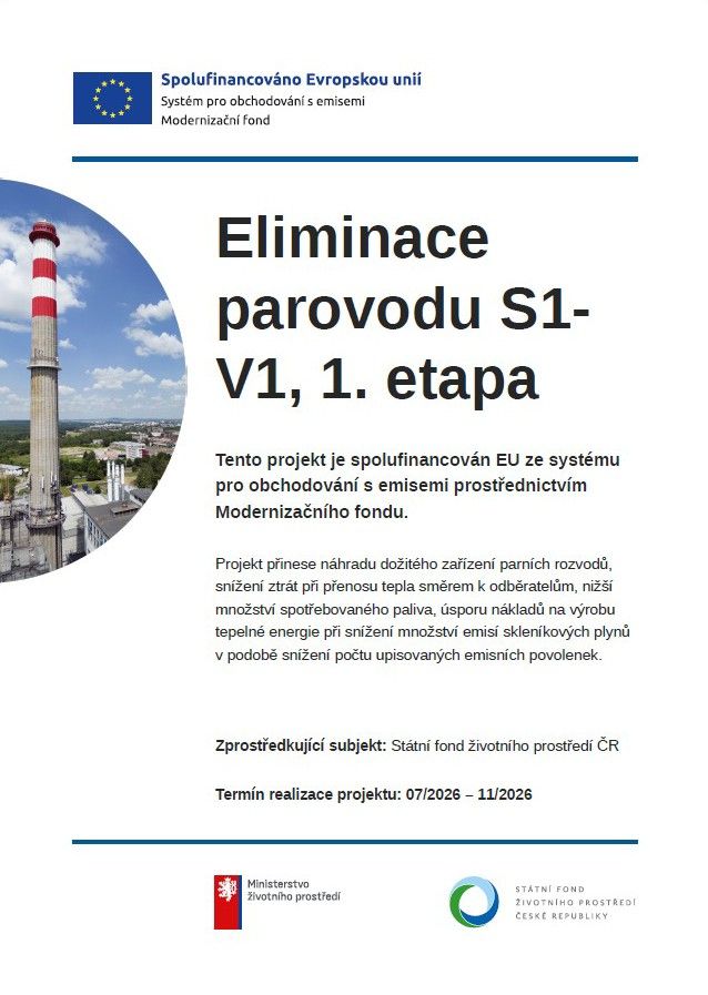 Eliminace parovodu S1 V1, 1. etapa
