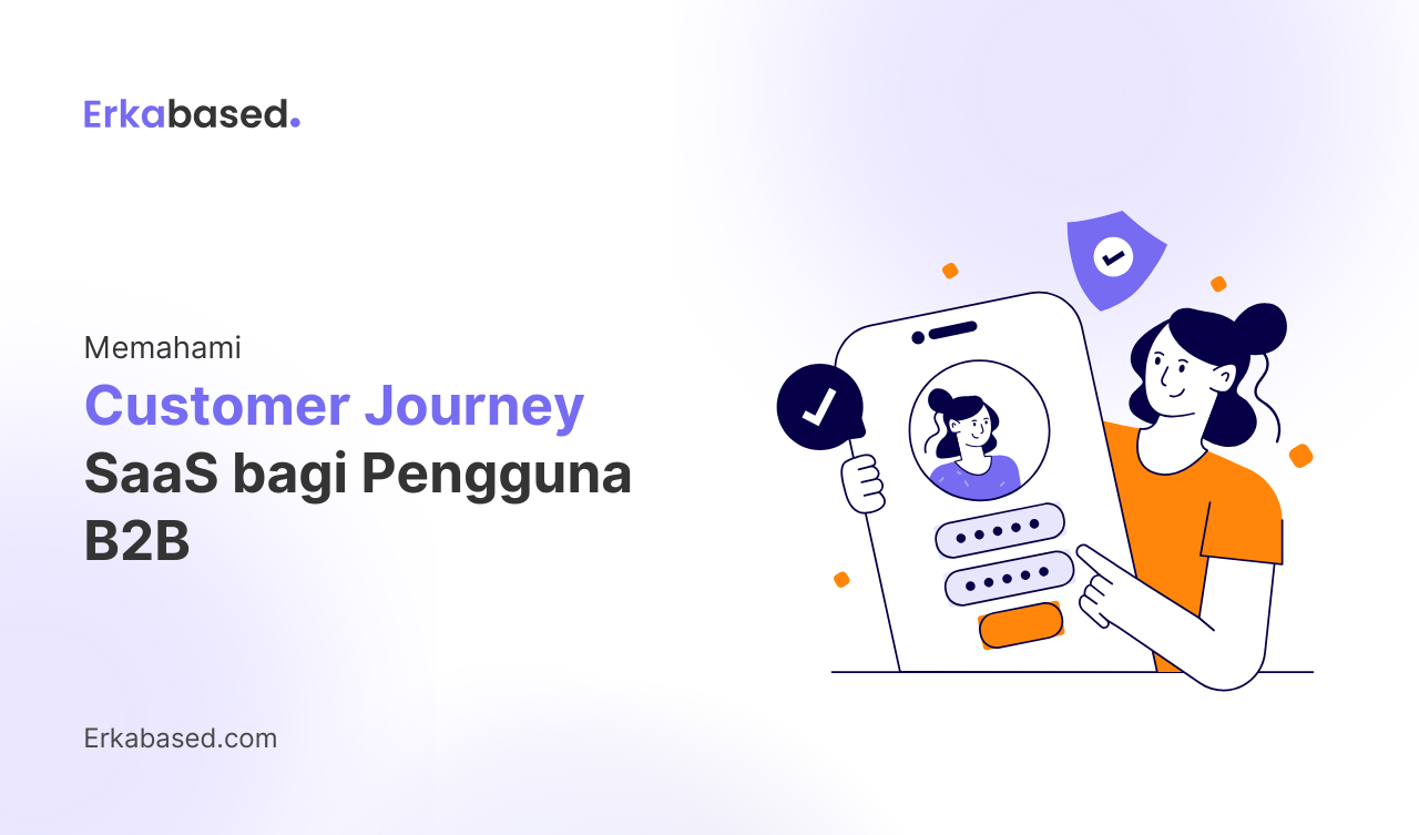 Memahami User Journey SaaS bagi Pengguna B2B