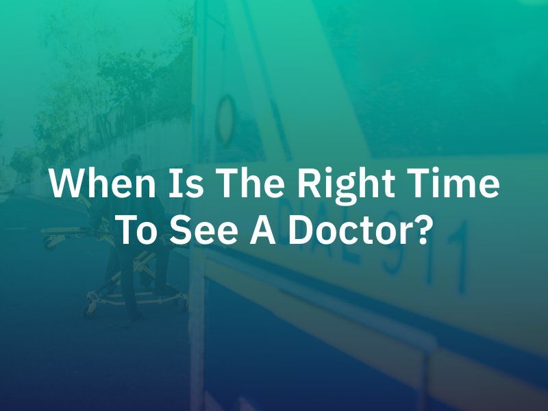 When to See a Doctor
