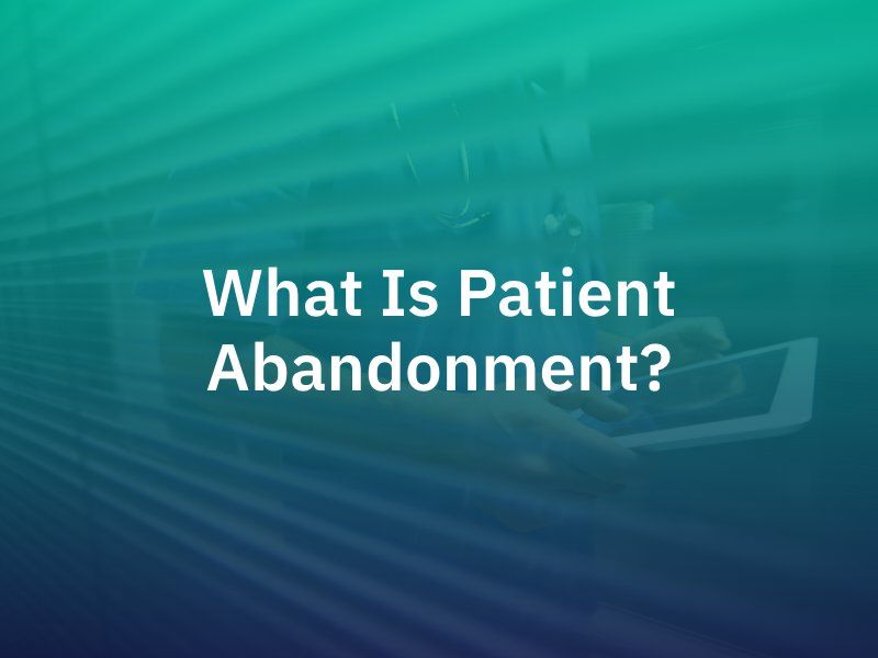 patient abandonment