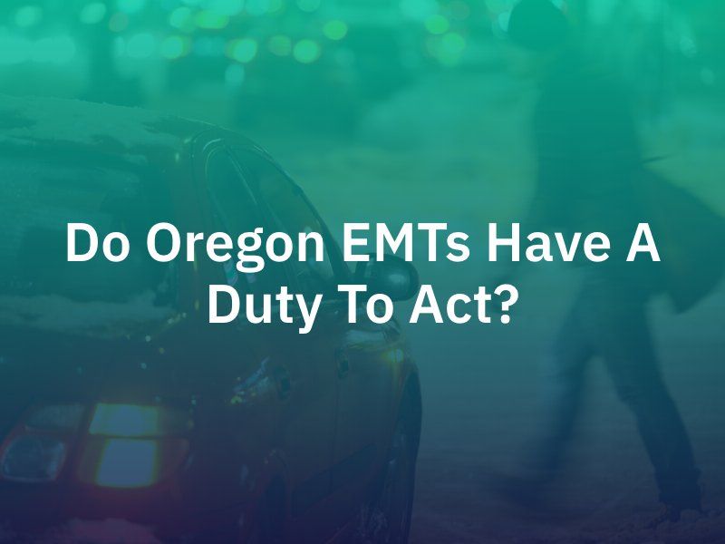 Oregon EMTs