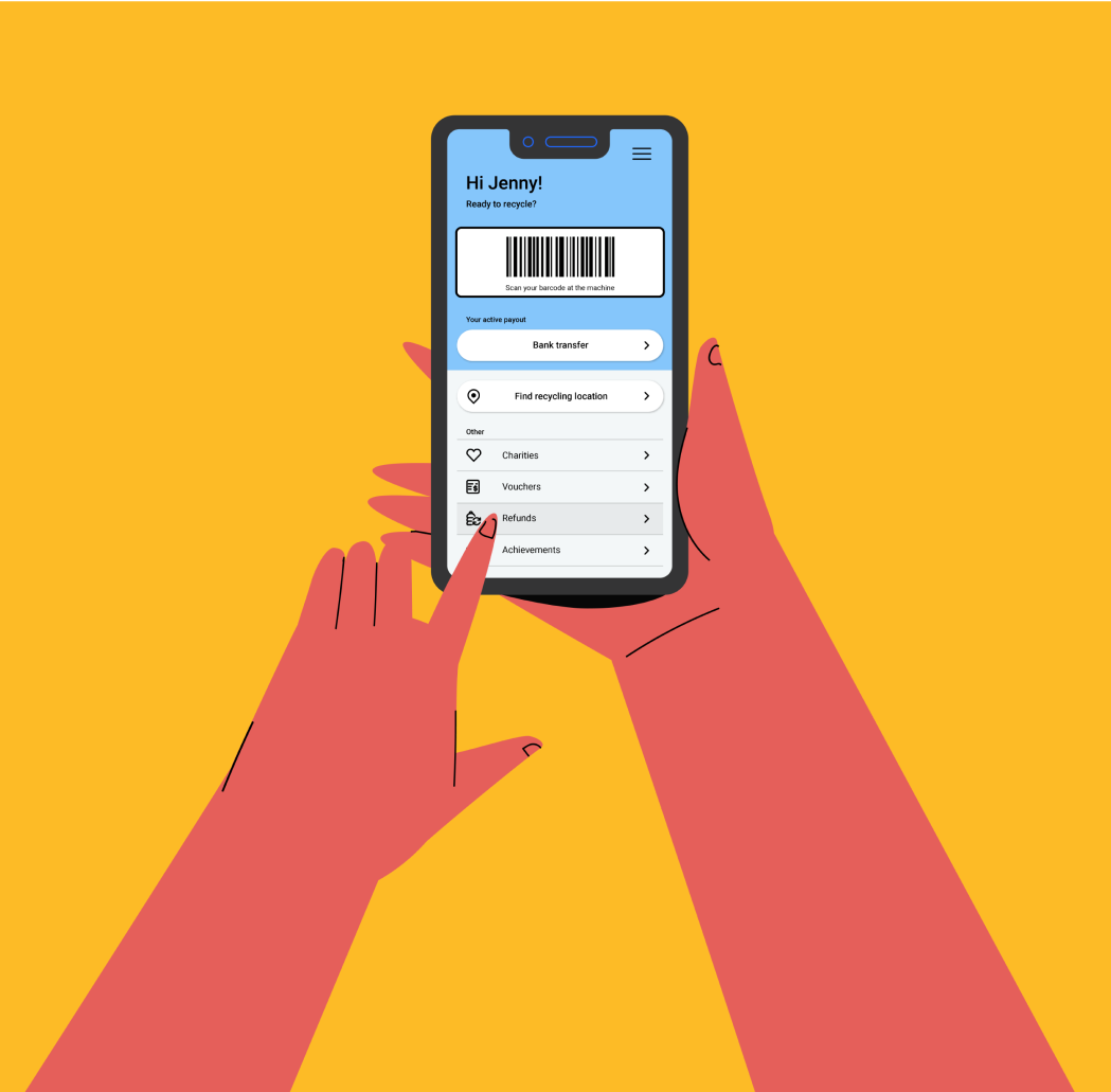 Hands holding a phone open to the Return and Earn app