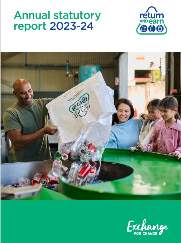 This image is the cover of the annual statutory report for 2023-2024. The image consists of the title - Annual statutory report 2023-24 with the Return and Earn logo beside it. Below this, is an image of a family (man, lady and two children) recycling bottles and cans and dropping it in a machine.