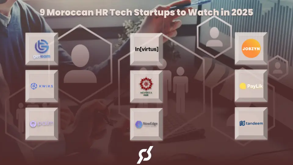 9 HRTech Startups to Watch in 2025 (Morocco)