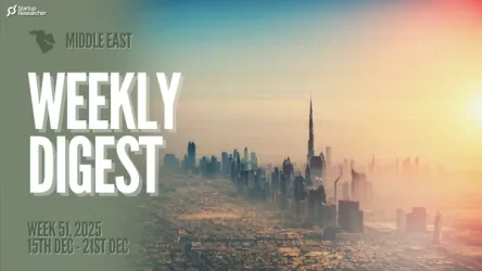 Startup Researcher - Middle East: Week 51, 2025