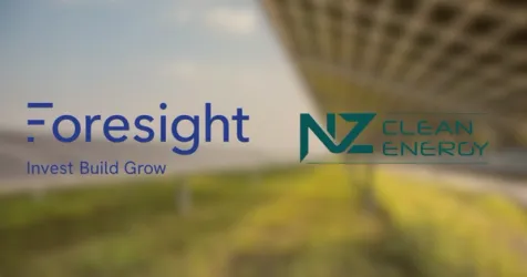 Foresight Acquires NZ Clean Energy Entering New Zealand Market