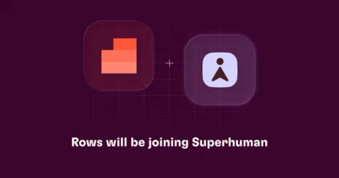 Superhuman Acquires Portuguese Spreadsheet Startup Rows