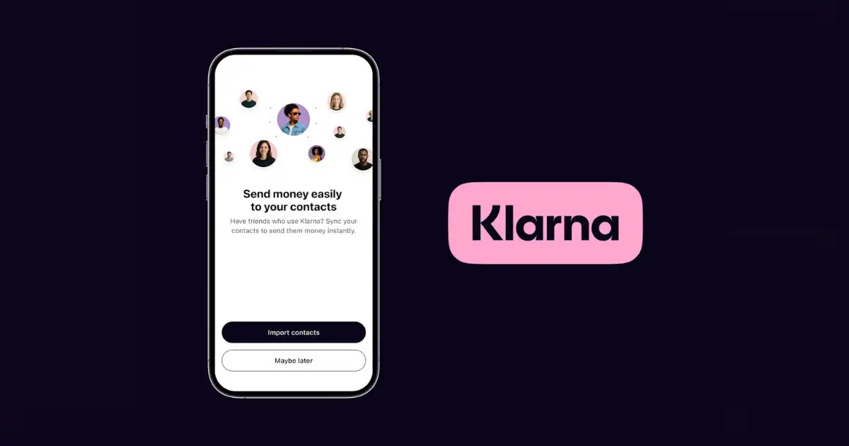 Klarna rolled out instant P2P payments