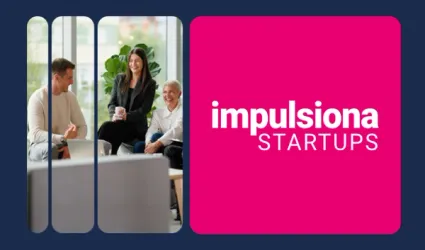 Impulsiona Startups program banner showing diverse entrepreneurs collaborating.