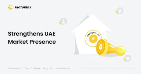 PhotonPay Secures DFSA License to Expand in UAE