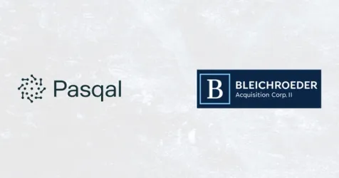 French Quantum Unicorn Pasqal to Go Public in $2B SPAC Deal