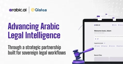 Arabic.AI and Qistas Partner on Sovereign AI for Arabic Legal Sector