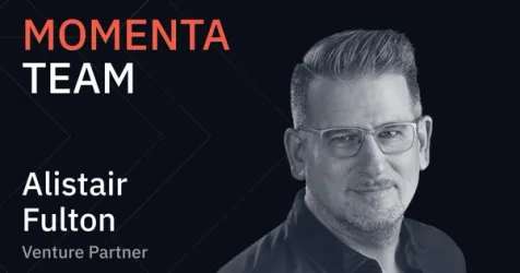 Momenta Appoints Alistair Fulton as Venture Partner