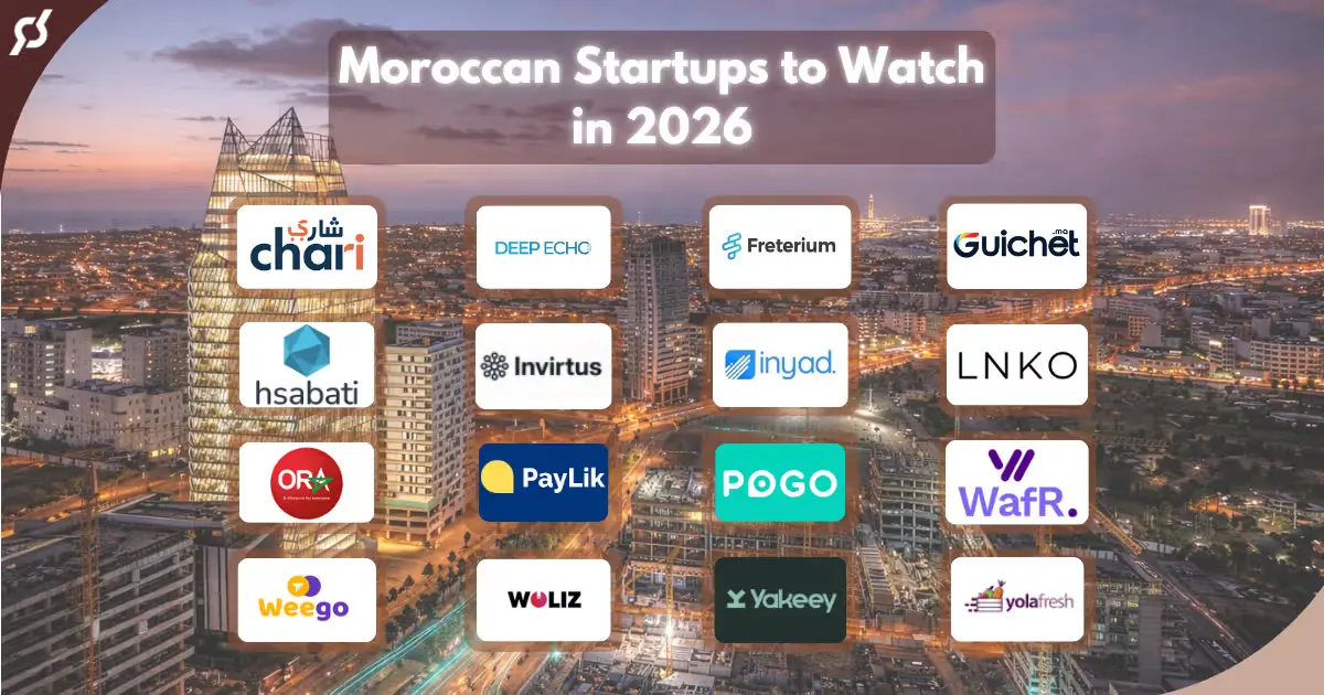 Moroccan Startups to Watch in 2026