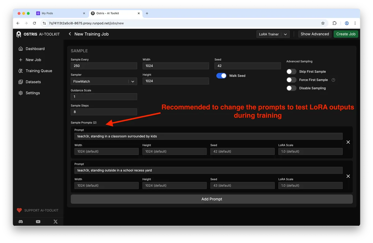 Ostris AI-TOOLKIT New Training Job UI showing SAMPLE settings (Sample Every 250, Width/Height 1024, Seed 42), two sample prompts with seeds and LoRA scale, and a red arrow and large red note: 'Recommended to change the prompts to test LoRA outputs during training'.