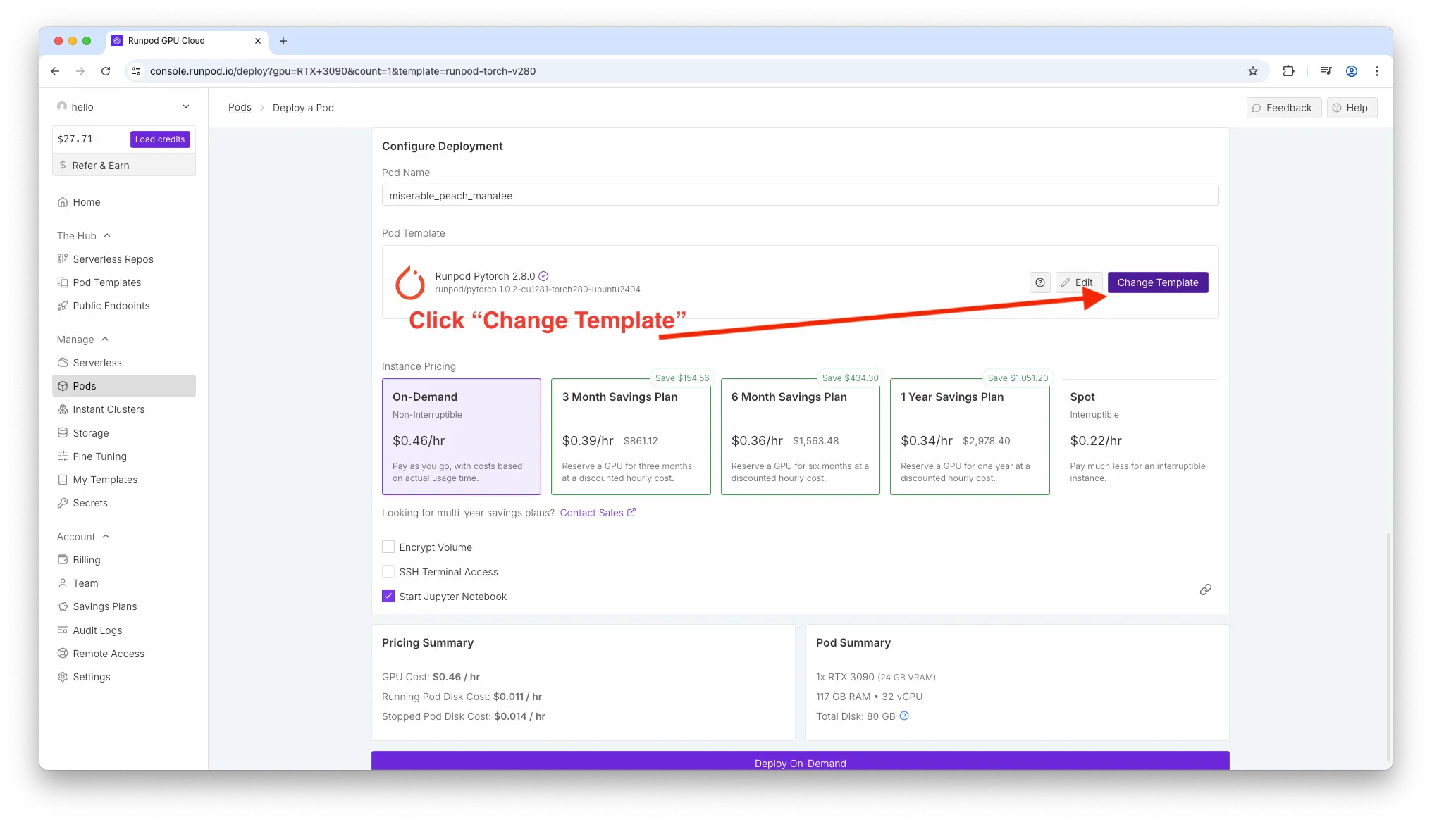 Runpod deploy UI showing Configure Deployment with pod name 'miserable_peach_manatee', Runpod PyTorch 2.8.0 template, red arrow and text 'Click 