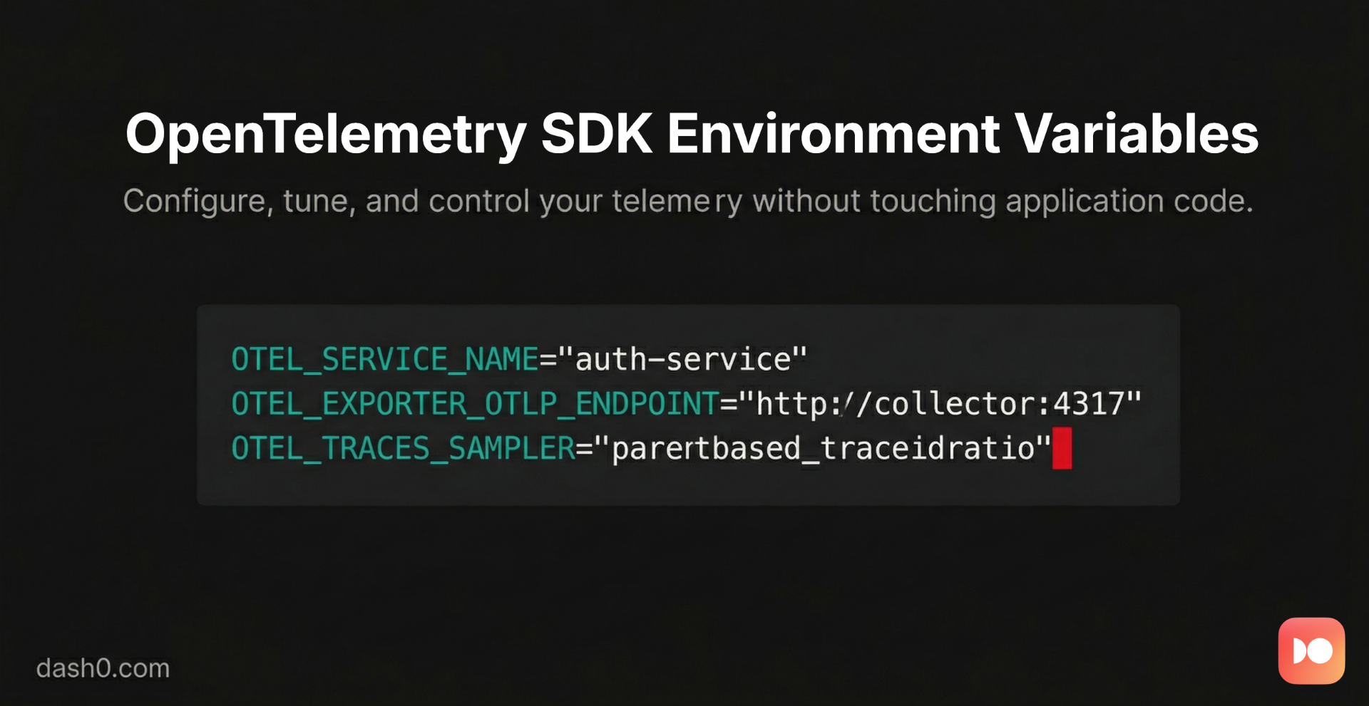 Configuring OpenTelemetry SDK Environment Variables · Dash0