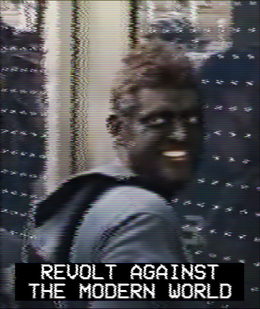 Example of a Revolt Against the Modern World meme