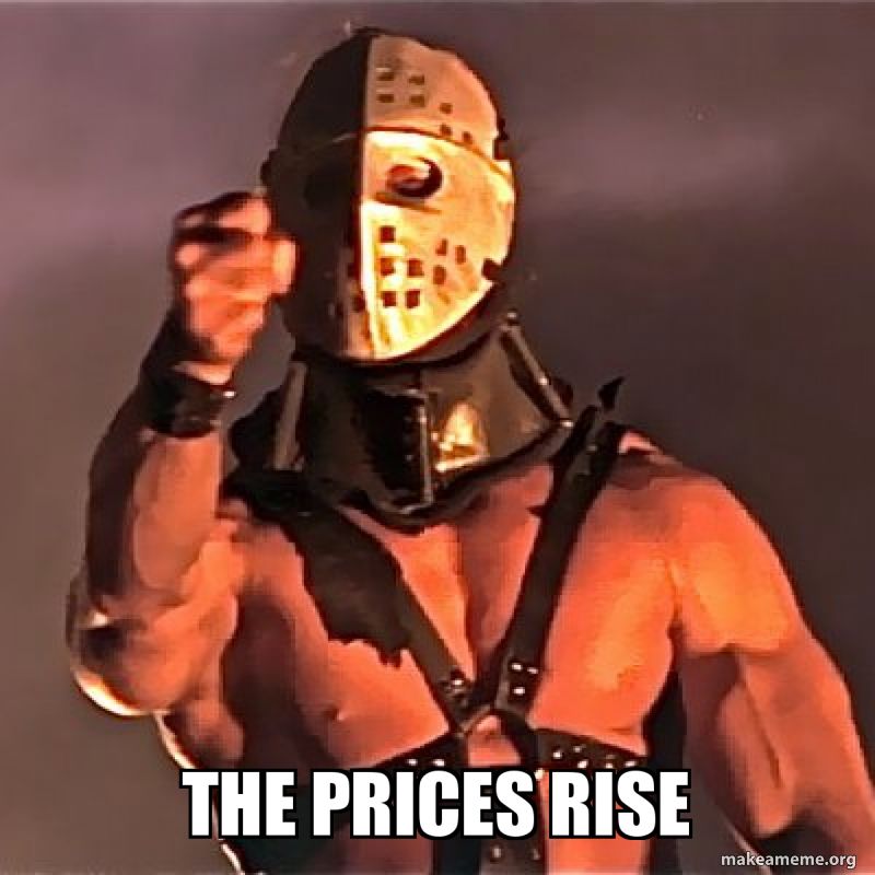 Shot where a muscular shirtless man with Hockey Mask points towards the camera. Caption reads "THE PRICES RISE".