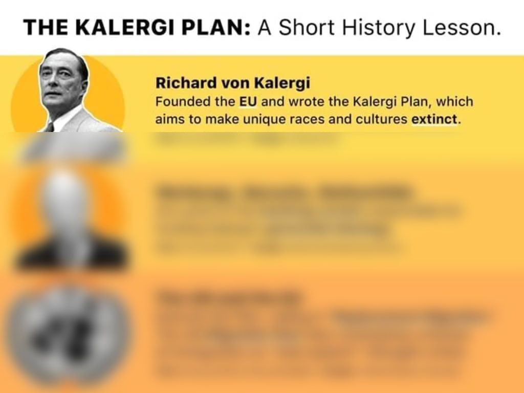 Une image intitulée 'Le plan Kalergi : une courte leçon d'histoire'. Le mème contient une photo de Richard von Kalergi, décrit comme ayant "fondé l'UE et rédigé le plan Karlergi, qui vise à faire disparaître des races et des cultures uniques".