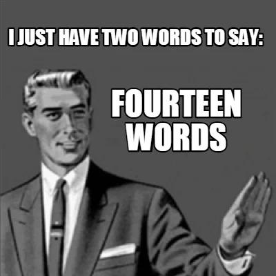 Example of Fourteen Words Meme