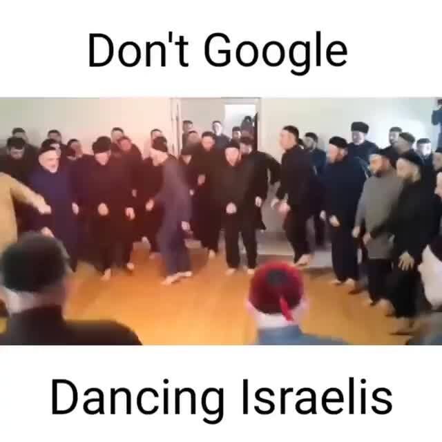 Example of Dancing Israelis Meme