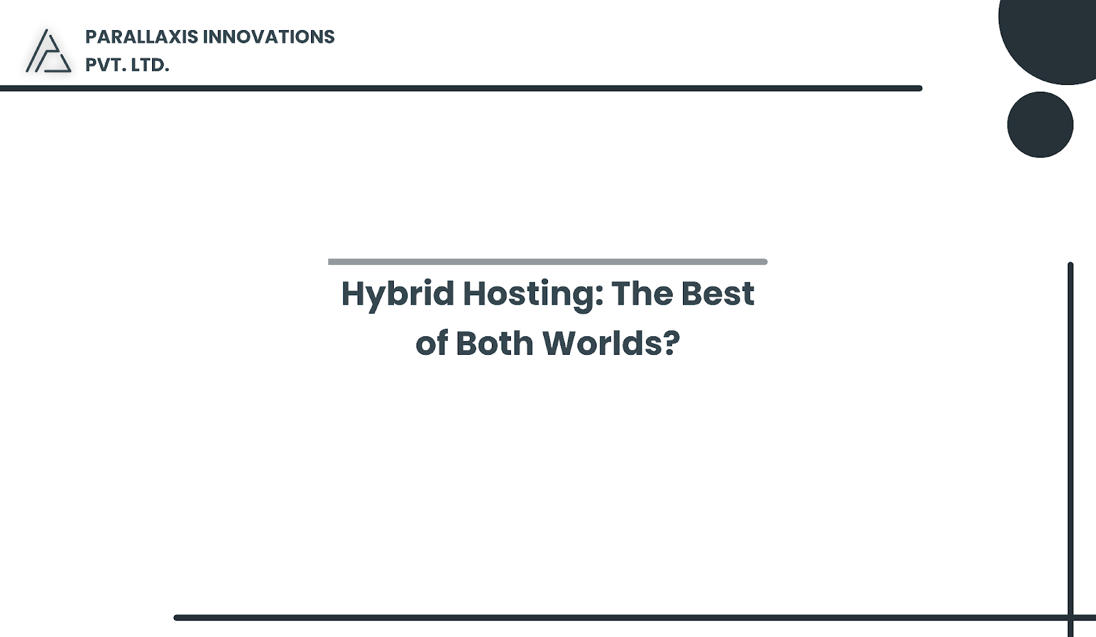 Thumbnail for Hybrid Hosting: The Best of Both Worlds?