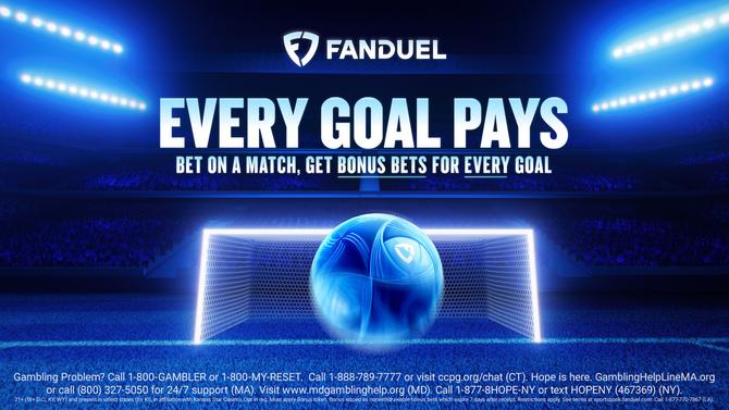FanDuel promotion in a blue-lit soccer stadium reading “EVERY GOAL PAYS” and “BET ON A MATCH, GET BONUS BETS FOR EVERY GOAL,” featuring a glowing soccer ball in front of a goal net, with responsible gambling helpline information and terms at the bottom.