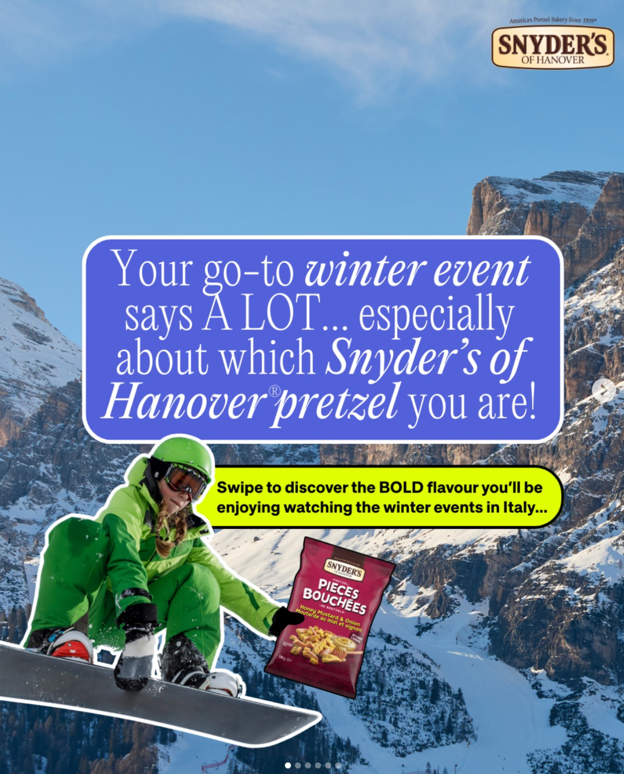 Your favourite winter sport says a lot about you… including which Snyder’s of Hanover pretzel you should be snacking on…
