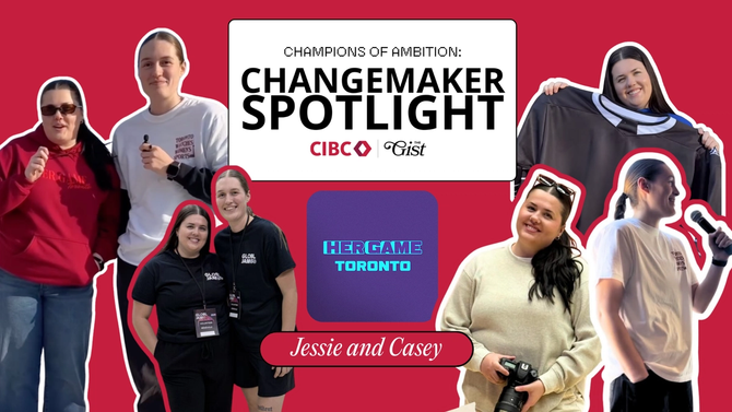 Source: CIBC and The GISTA collage of Jessie and Casey as Champions of Ambition: Changemaker Spotlight