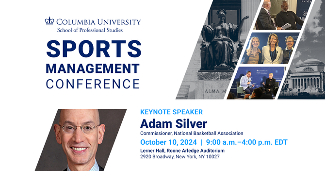 A graphic sharing information about Columbia's sports management conference alongside a photo of NBA commissioner Adam Silver.
